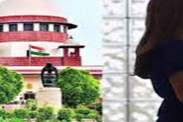 रेप पीड़िता मामले में SC ने कहा, अनचाही प्रेग्नेंसी नहीं थोप सकते, सरकार गर्भपात के नियम बदले