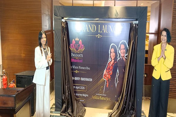 धनबाद में VG Pageants का शुभारंभ, अब शहर की महिलाओं को मिलेगा राष्ट्रीय मंच