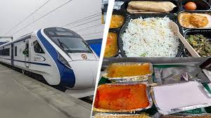 वंदे भारत में खराब खाना परोसने पर कार्रवाई,  IRCTC व कैटरिंग कंपनी पर 60 लाख जुर्माना, कॉन्ट्रैक्ट रद्द