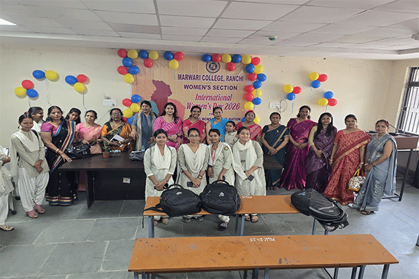 मारवाड़ी कॉलेज में  मना अंतरराष्ट्रीय महिला दिवस